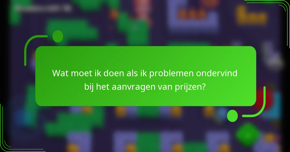 Wat moet ik doen als ik problemen ondervind bij het aanvragen van prijzen?
